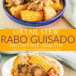 Rabo Guisado | Stewed Oxtails
