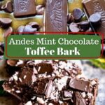 Pinterest image of the recipe that's a collage with two close up images of the chocolate toffee bark with text.
